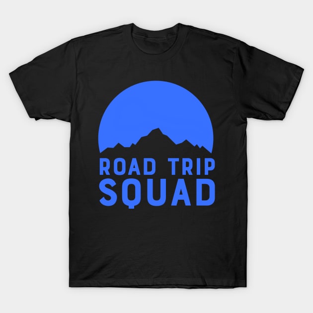 Road Trip Squad - Blue T-Shirt by ballhard